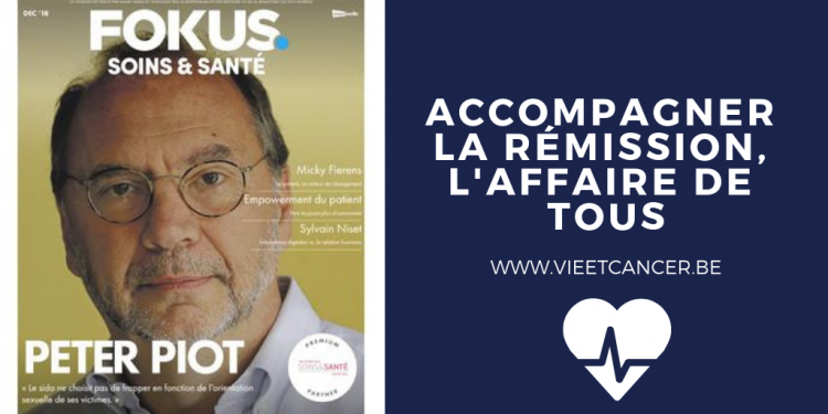 Fokus Le Vif Soins & Santé : accompagner la rémission, l'affaire de tous