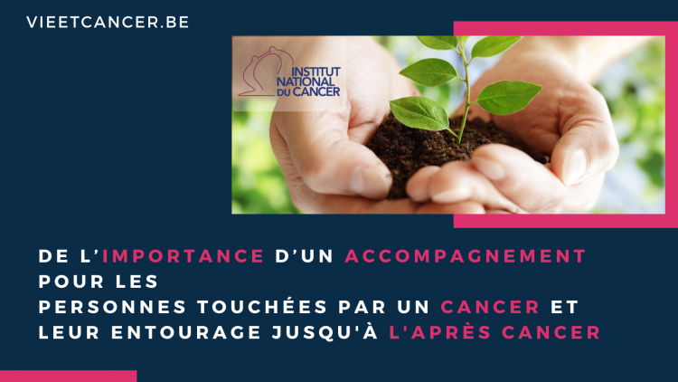 Dispositifs de soutien des personnes touchées par un cancer et leur entourage