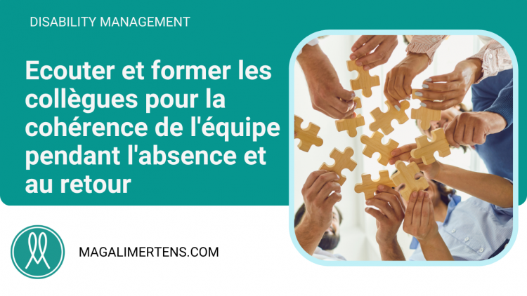 Former les collègues et le manager à gérer l'absence de longue durée